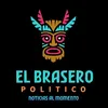 El brasero político