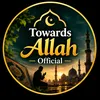 towardsallahofficial