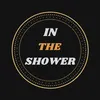 intheshowerr