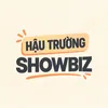 HẬU TRƯỜNG Showbiz