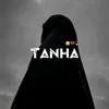 tanhaveshi