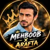🔥𝐌𝐄𝐇𝐁𝐎𝐎𝐁 𝐗 ARAFTA 💥