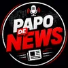 🔥 Papo de News