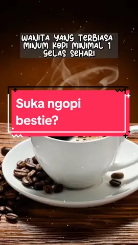 Siapa yg suka ngopi? #quote #quoteoftheday #quotes #motivasi #katabijak #storylucu #katalucu #quotelucu #story #storytime #CapCut 