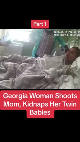 Georgia Woman Shoots Mom, Kidnaps Her Twin Babies