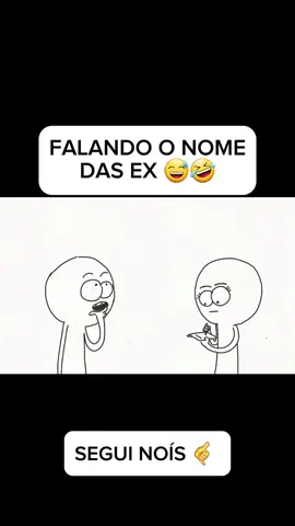 Falando o nome das ex 🤣 #animação #animacaoengraçada #ex #meme #comedia #videoengracado #humor 