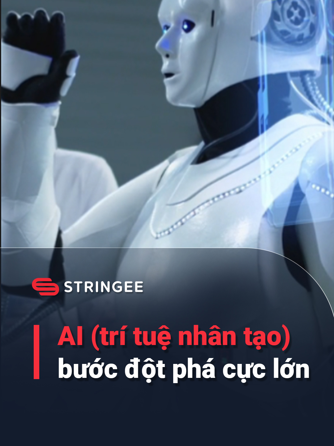 Thay đổi cuộc sống qua sức mạnh của trí tuệ nhân tạo (AI) #foryou #xuhuong #fyp #congnghe #AI #trituenhantao #stringee #stringeekienthuc