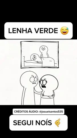 Lenha verde 😅 @josielsantos535 #animação #animacaoengraçada #meme #videoengraçados #humor #cartoon #comedia 