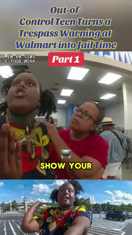 Out-of-Control Teen Turns a Trespass Warning at Walmart into Jail Time  #cops #police #women #arrested #jail #lawofattraction #viral #usa_tiktok 