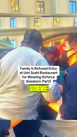 Family is Refused Entry at Umi Sushi Restaurant for Wearing Airforce Sneakers #umisushi #restaurant #unlawful #drama #viral #usa #flypシ #foryou #usa 