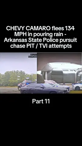 CHEVY CAMARO flees 134 MPH in pouring rain - Arkansas State Police pursuit chase PIT - TVI attempts Part 11 #police