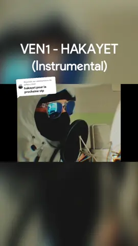 Réponse à @yahya_ctout  VEN1 - HAKAYET (Instrumental) #ven1 #hakayet #instrumental 
