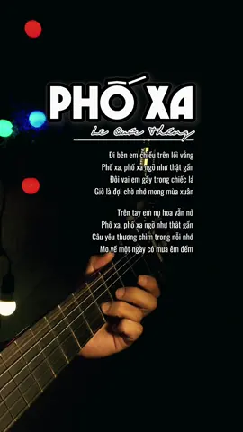 Phố Xa | #guitar #lyrics #cover #dathuynh1510 #karaoke #chill #phoxa #9x8x #guitarsolo 