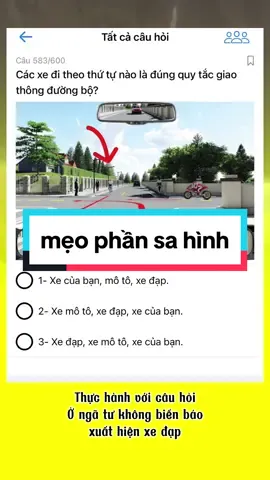 Phần 56: Áp dụng m.ẹ.o này khi thấy xe đạp xuất hiện ở ngã tư không biển báo nhé các bạn #hoclaixeb2 #thib2 #600caulythuyetlaixe #meohoclaixe #meohoclaixeoto #meo600caulithuyetlaixe #ducdaylithuyetmophong #thilaixeb2 #hoclaixe 