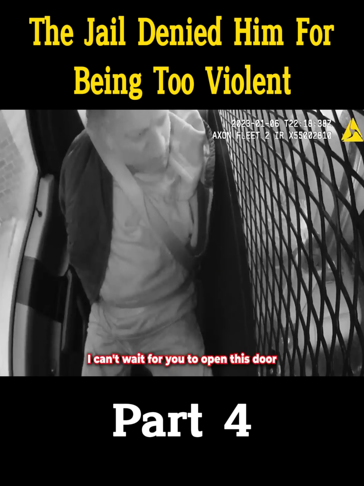 The Jail Denied Him For Being Too Violent part 4 #DrInsanityCrime  #bodycam  #scariest  #stories  #crime  #police  #fyp  #truecrime  #viraltiktokvideo  #foryouu