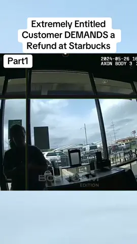 Extremely Entitled Customer DEMANDS a Refund at Starbucks#cops #crime #truecrime #truestory #bodycam #police #fyp 