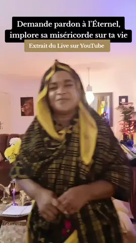 DEMANDE PARDON À L'ÉTERNEL, IMPLORE SA MISÉRICORDE SUR TA VIE #Fyp #Foryou #TikTokViral #UnMessagePourToi #PourToi #TendanceTikTok #Viral #France#Belgique#Suisse#Luxembourg#Monaco#CotedIvoire#Senegal#Mali#BurkinaFaso#Niger#Togo#Benin#Guinee#GuineeConakry#GuineeEquatoriale#Cameroun#Tchad#Gabon#Congo#RDCongo#RDC#Centrafrique#Comores#Djibouti#Madagascar#Rwanda#Burundi 