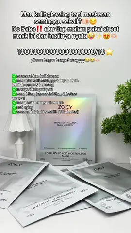 Mau kulit lembab seh4t & glow!ng?? ini rahasianya🫵🏻😍😘 cuma pakw sheetmask Zoicy tiap mlm bangun tidur auto glow!ng hasilnya gong bangett😭🫶🏻wajib cobain🫵🏻🫵🏻😭#zoicy #sheetmask #maskerwajah #sheetmaskviral #rekomendasisheetmask 