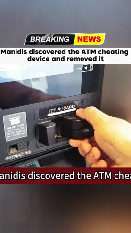 Manidis discovered the ATM cheating device and removed it #breakingnews #news #fyp #foryou #tiktoknews 