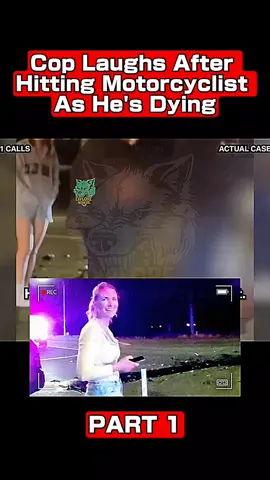 PART 1:COP LAUGHS AFTER HITTING MOTORCYLIST  AS HE'S DYING#lawyer #trending #new #hot #lawsuit 