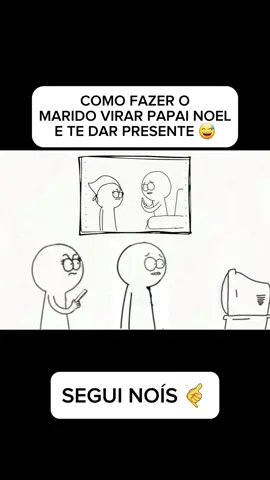 Como fazer o marido virar papai Noel e te dar presente 😅 #meme #comedia #humor 