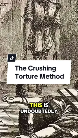 The Crushing Torture Method #History #disturbing #historicalfacts 