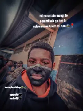 mountain mangi  #CapCut #pngtiktok🇵🇬 #VivaCutApp 