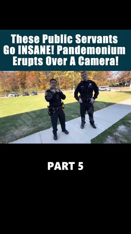 Part 5: These Public Servants Go INSANE! Pandemonium Erupts Over A Camera! #audit #cops #policeofficer #drama 