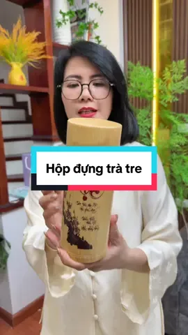 Hộp trà tre #xuhuong #tiktokshop #nguyetviettel #hopdungtra 