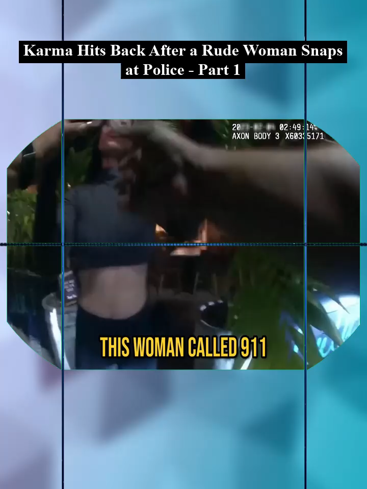 Karma Hits Back After a Rude Woman Snaps at Police - Part 1 | #foryou