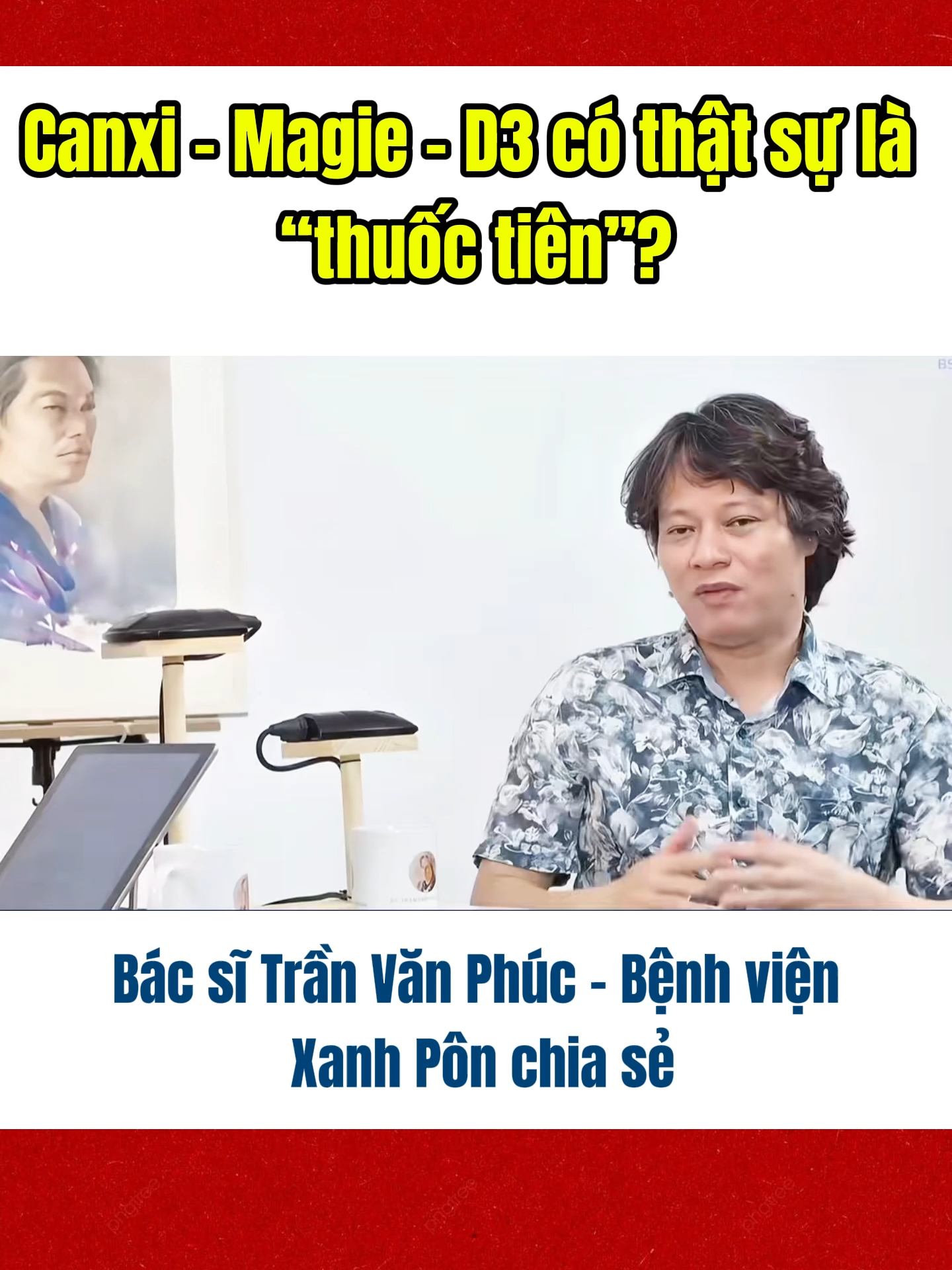 Canxi – Magie – D3 có thật sự là “thuốc tiên”? #bacsitranvanphuc #suckhoechomoinguoi #canxi #magie