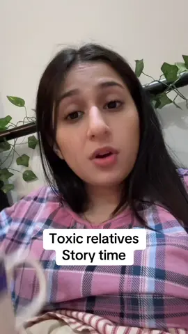 Drop ur stories guys…. . . . . . . #toxicrelatives #pakistani #storytime #tiktokpakistan #fyp 