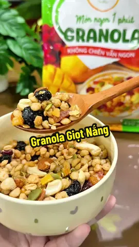 Mình đã tập được thói quen ăn uống lành mạnh với Granola #granola #giotnang #eatclean #healthy #granolagiotnang 