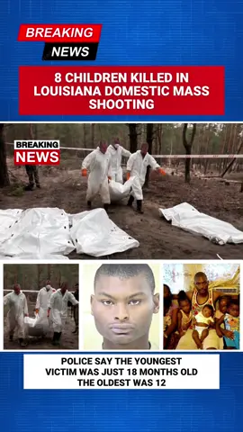 8 children killed in Louisiana domestic mass shooting #lousiana #shreveport #shooting #breakingnews #news