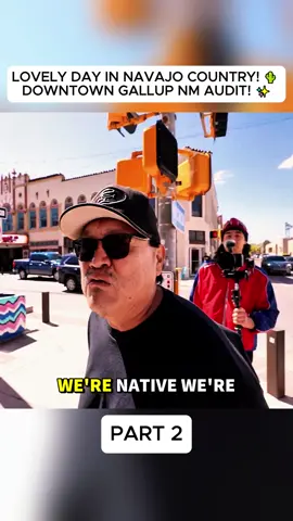 LOVELY DAY IN NAVAJO COUNTRY! 🌵 Downtown Gallup NM Audit! ✨#audit #1stamendment #1stamendmentaudit #bodycam #fyp 