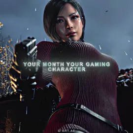 Your Month Your Gaming Character Part 3 // Who did you get? // Audio: Montagem Unnamed by @Rubikdice @Avenxir @chilx_music || #residentevil #adawong #Callofduty #fyp #viral 