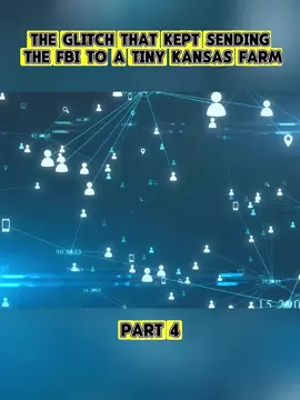 The Glitch That Kept Sending The FBI To A Tiny Kansas Farm #fyp #usa #trending #tiktok #half