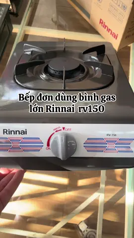 Bếp đơn, dùng bình gas lơn Rinnai rv150#rinnai #bepgas #phutungbepgas 