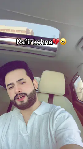 Kafir kehna🥺#broken #motivation 