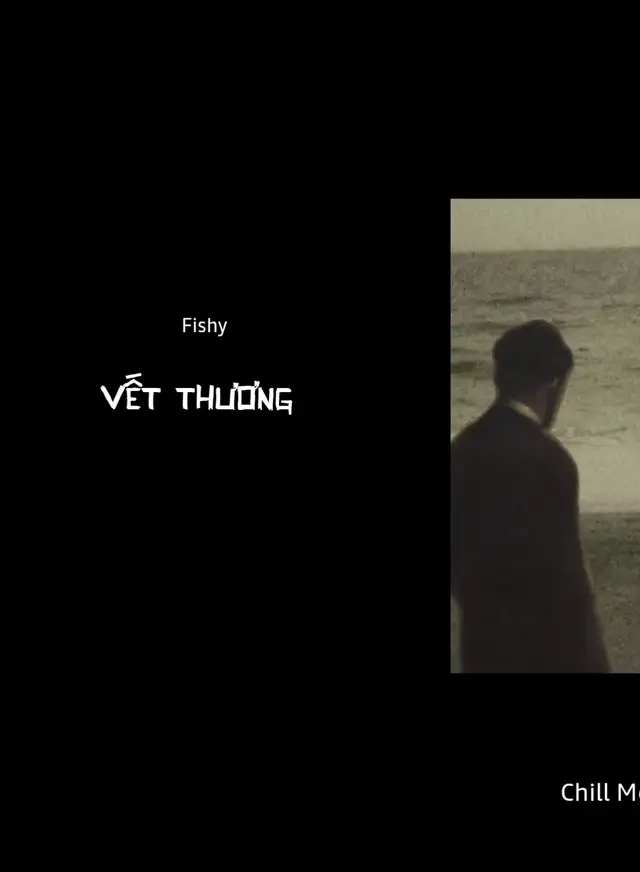 Vết Thương #fishy #nhachaymoingay #kmanhz7129 #music #vetthuong 