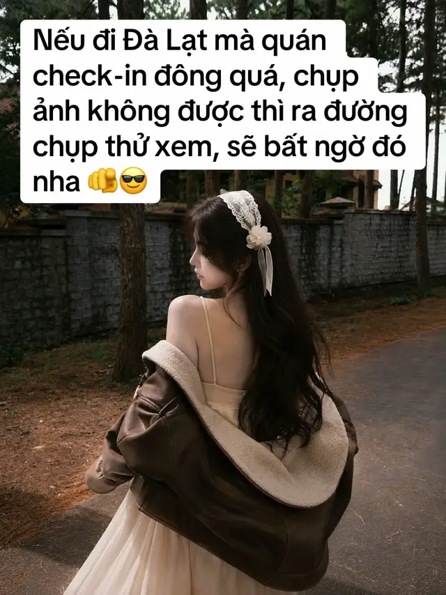 Đà Lạt ngoài đường chụp cũng đẹp nữa mọi người ơi #dalat #dalatreview #checkindalat #dalatdidau #dalartrip 