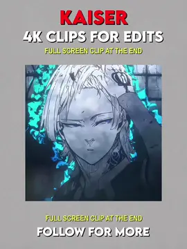 Kaiser 4k clip for edits || #kaiser #4kclip #freeclip #editingresources #editing || Here are some clean 4K clips of Michael Kaiser with smooth transitions, cinematic football visuals and high quality animation. ⚽🔥 This edit includes iconic moments, breathtaking goals, powerful shots, skillful plays and high quality footage that captures Kaiser’s confidence, precision and world-class finishing ability. Every clip was selected to keep a clean and satisfying flow, perfect for editing. Perfect for TikTok edits, AMVs and CapCut projects looking for high quality Michael Kaiser clips in 4K. If you enjoy, don’t forget to like, repost and follow for more Blue Lock clips, football edits and editing content. 