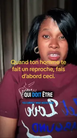 Quand ton homme te fait un reproche, fais d’abord ceci. Une mauvaise réaction peut détruire ce que des années ont construit. #conseil #couple #mariage #relation #viedecouple 