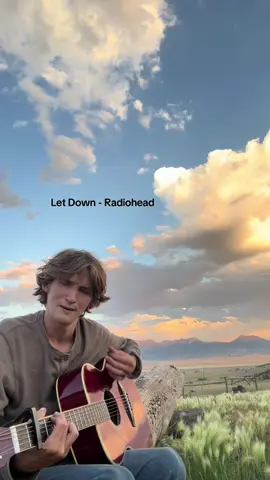 Let down - @Radiohead  #fyp #guitar #singing #sunset #radiohead 