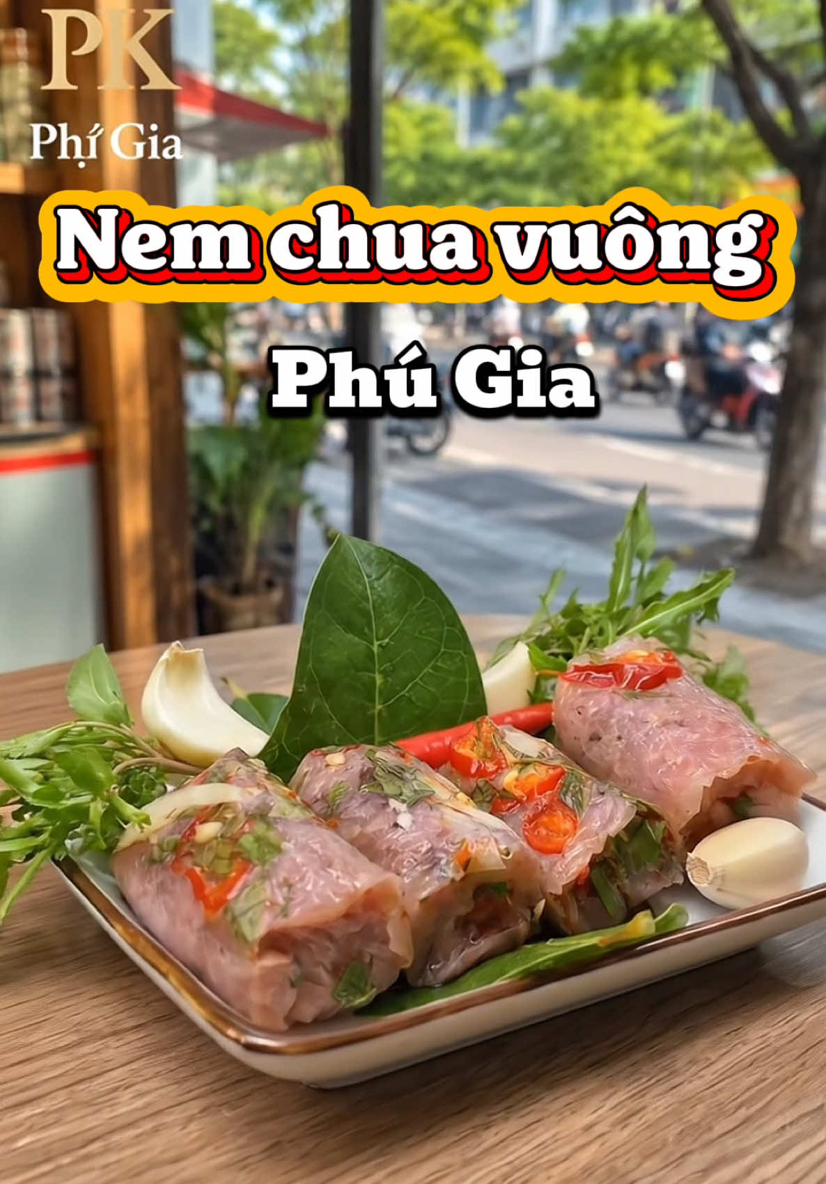 Nem chua Phú Gia #nemchua #nem #anvat #tiemnhasua #xuhuong 