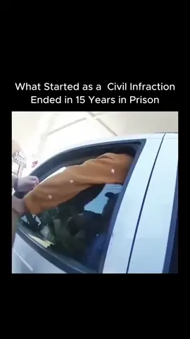 What started as a civil infraction ended in 15 years in prison #Infraction #Started #Prison #Civil #Ended