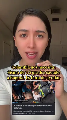 Colombia nos necesita: Sismo de 7.5 grados sacude a Bogotá. Es hora de ayudar.  #mexico #colombia #bogota #politica #claudiasheinbaum 