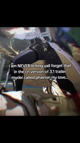 the lines are in bilibili, only mentioned there sadly BUT the translation is real. / ik its a verrry close friend refers but cmon anyways . . #HonkaiStarRail #phaidei #mydei #phainonhsr #hsrcreators 