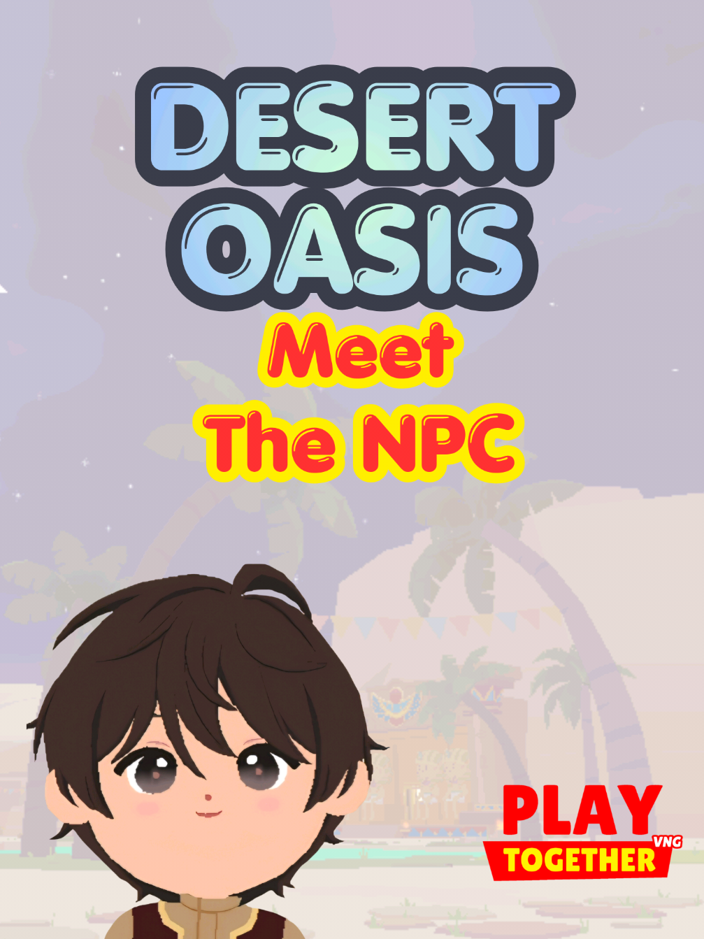 Meet The NPC Desert Oasis event. Playtogether. biar ga ke skip Daily quest #fyp #PTGCREATOR #playtogetherid #PLAYTOGETHER #PLAYTOGETHERVNG 