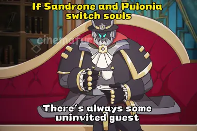 If Sandrone and Pulonia switch souls#GenshinImpact #genshinanimation #genshin #DXY